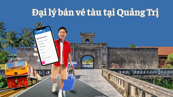 Đại lý bán vé tàu tại Quảng Trị