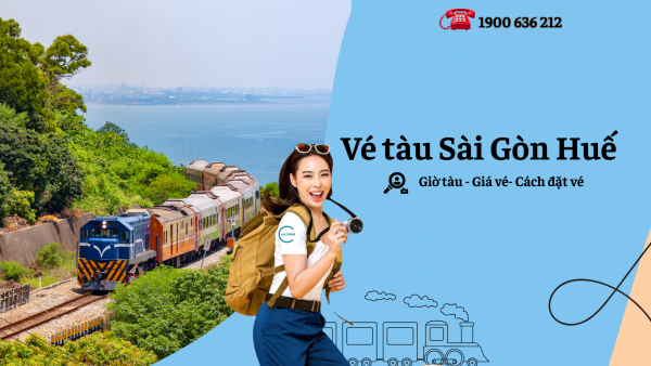 Vé tàu Sài Gòn Huế