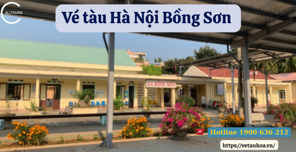 Vé tàu Hà Nội Bồng Sơn