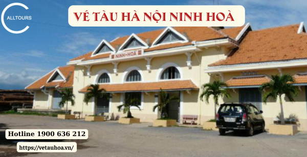 Vé tàu Hà Nội Ninh Hoà