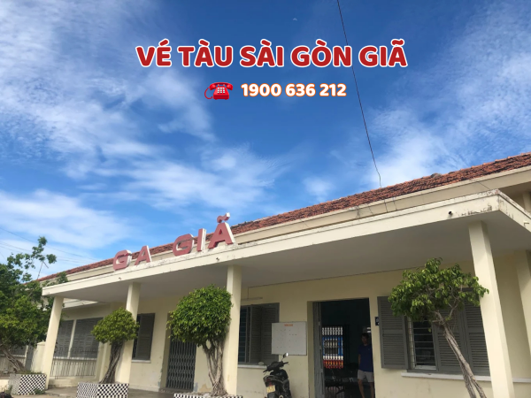 Vé tàu Sài Gòn Giã