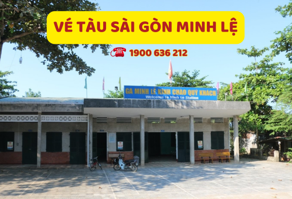 Vé tàu Sài Gòn Minh Lệ