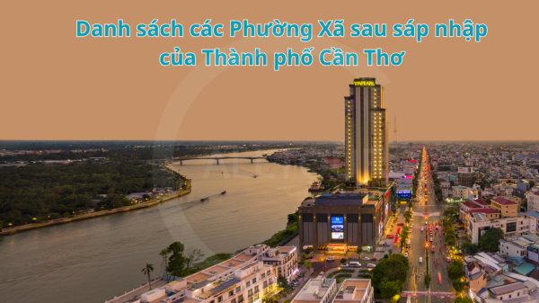 Danh sách các phường xã sau sáp nhập của thành phố Cần Thơ
