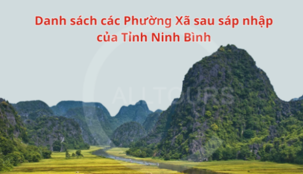 Danh sách các phường xã sau sáp nhập của tỉnh Ninh Bình