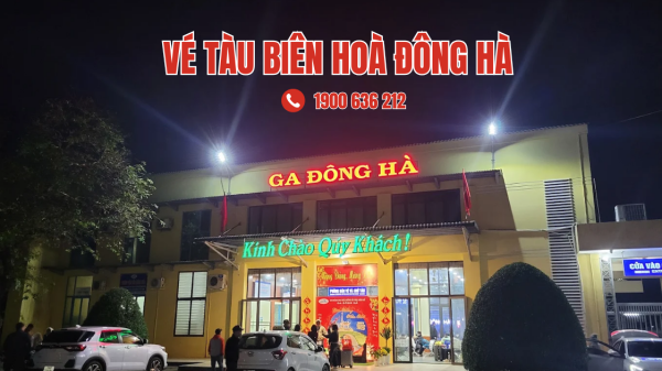 Vé tàu Biên Hoà Đông Hà