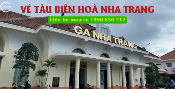 Vé tàu Biên Hoà Nha Trang