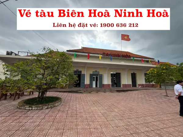 Vé tàu Biên Hoà Ninh Hoà