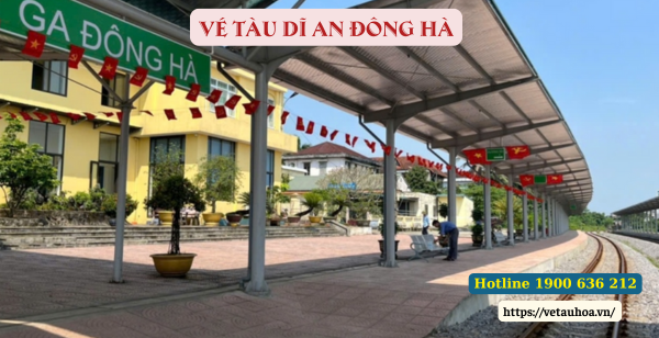 Vé tàu Dĩ An Đông Hà