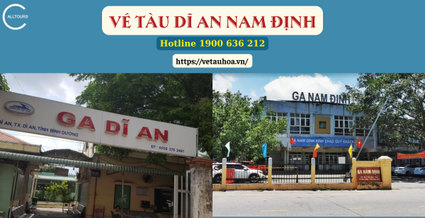Vé tàu Dĩ An Nam Định