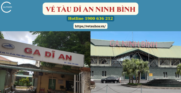 Vé tàu Dĩ An Ninh Bình
