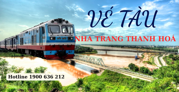 Vé tàu Nha Trang Thanh Hoá