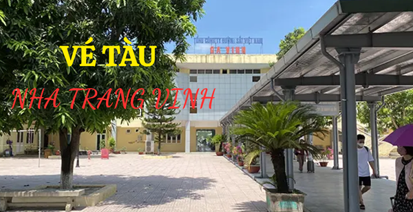 Vé tàu Nha Trang Vinh